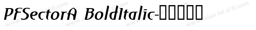 PFSectorA BoldItalic字体转换